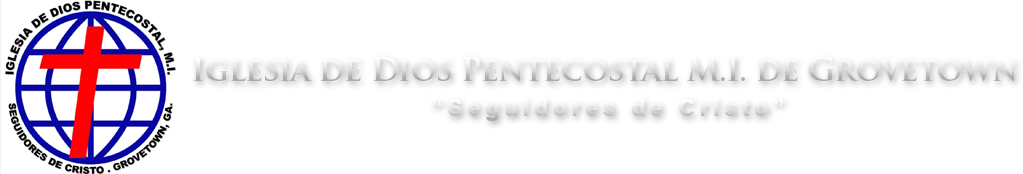 Iglesia De Dios Pentecostal M.I. De Grovetown